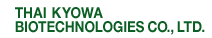 THAI KYOWA BIOTECHNOLOGIES CO., LTD.